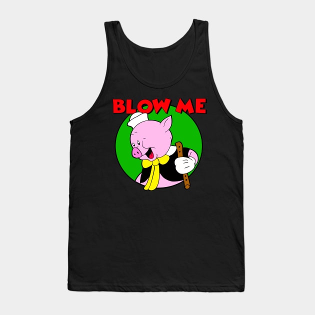 Blow me Tank Top by LarsBeelzebub